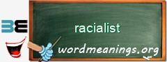 WordMeaning blackboard for racialist